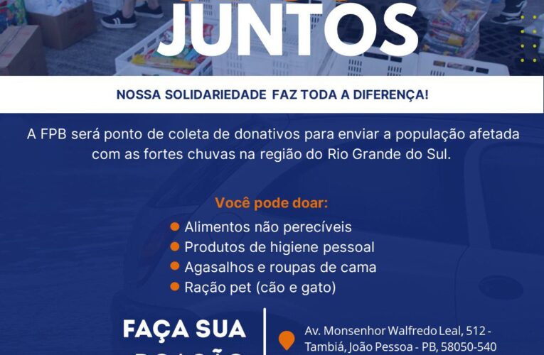 Centro de João Pessoa tem ponto de coleta em faculdade particular, para ajudar vítimas das chuvas no RS